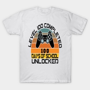 Level 100 completed 100 days of school unlocked T-Shirt